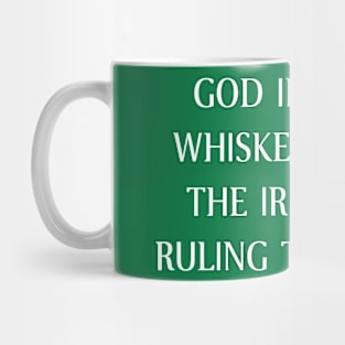 Funny irish drinking quote Mug